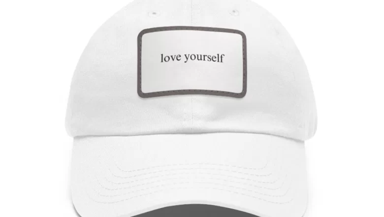 Love Yourself Dad Hat